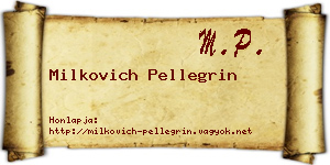 Milkovich Pellegrin névjegykártya